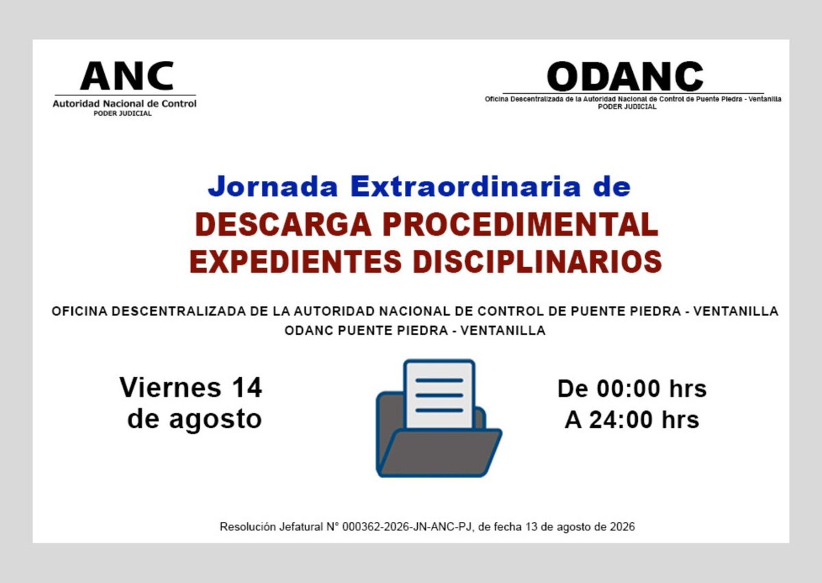 ANC_PJ_Oficial's tweet photo. Jueces y personal de la #ODANC Puente Piedra - Ventanilla realizarán una Jornada Extraordinaria de Descarga Procedimental de Expedientes Disciplinarios. Iniciará el viernes 14 de agosto y se desarrollará durante 24 horas. https://t.co/af3Y4zIewM