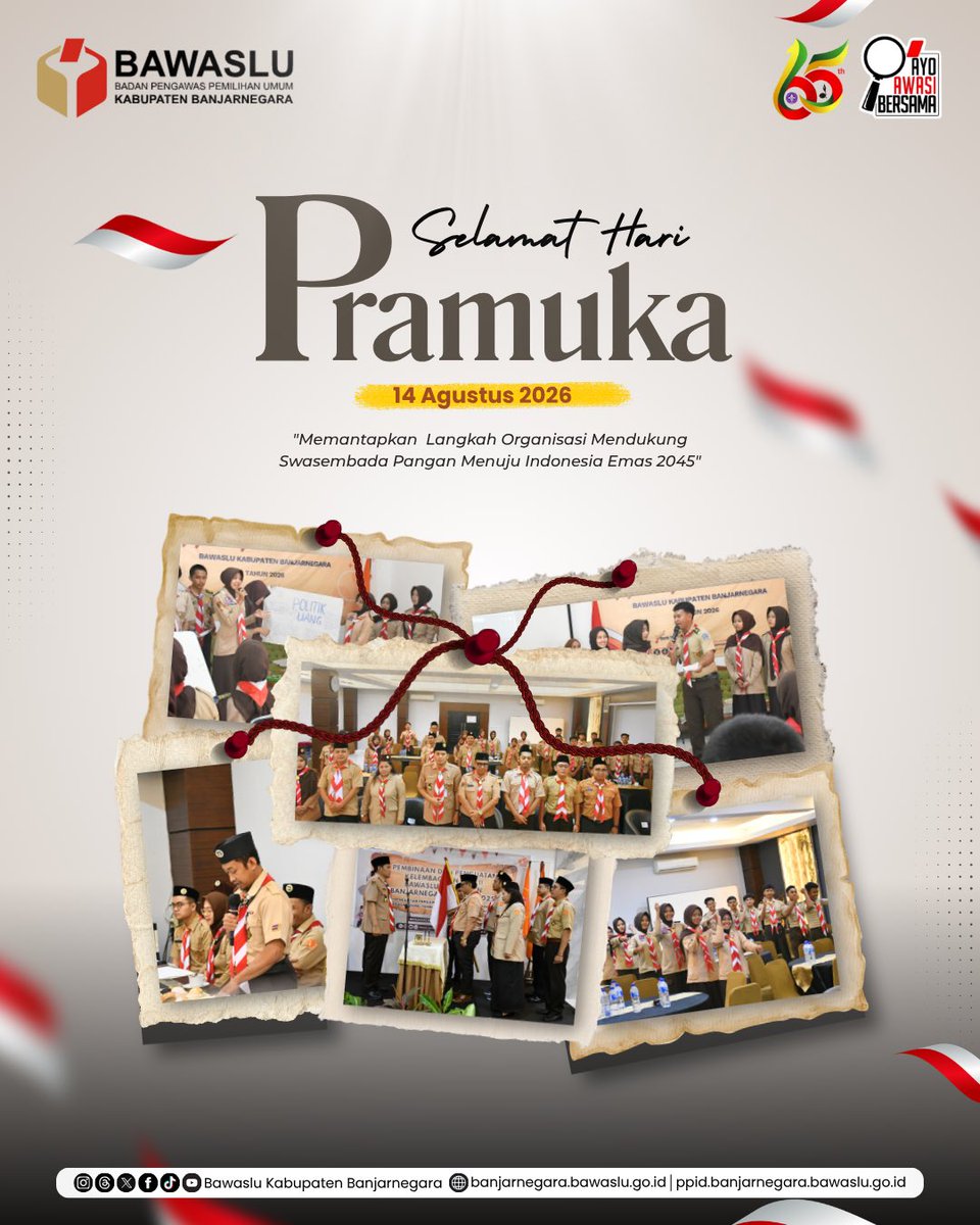 bawaslu_bna's tweet photo. #SahabatBawaslu
Bawaslu Kabupaten Banjarnegara mengucapkan Selamat Hari Pramuka ke-65, 14 Agustus 2026.
#HariPramuka65
#Bawaslu
#BawasluBanjarnegara
#BawasluJateng https://t.co/AWRpmJ3OaT