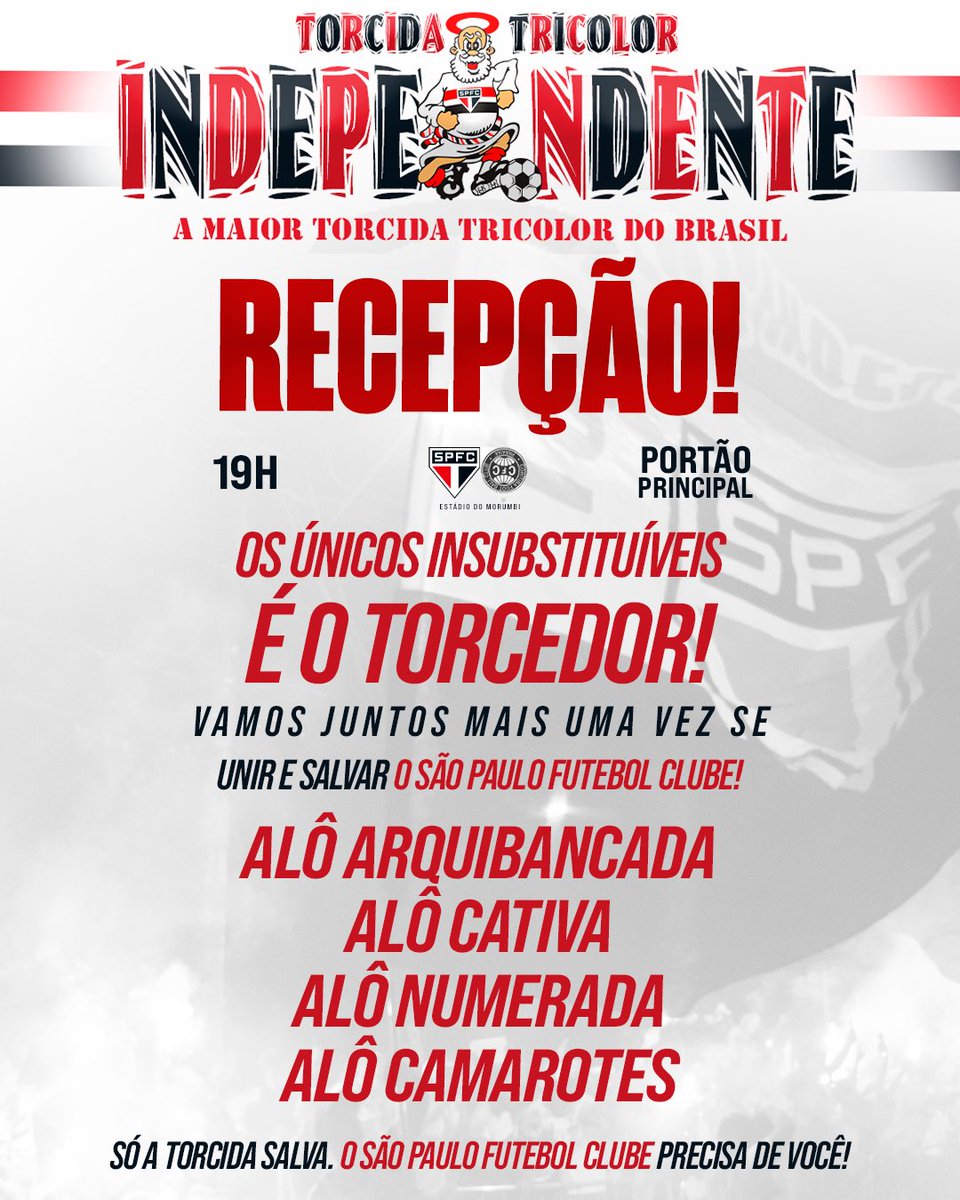 T_Independente's tweet photo. SÓ A TORCIDA SALVA !!!
90 + Acréscimos , desligue o celular 📲 
Sabadão 19h Todos no Morumbi 🏟️ 

Alô arquibancada 
Alô cativa 
Alô numerada 
Alô camarotes 

O São Paulo futebol clube precisa de você ! https://t.co/BoX5ESTnae