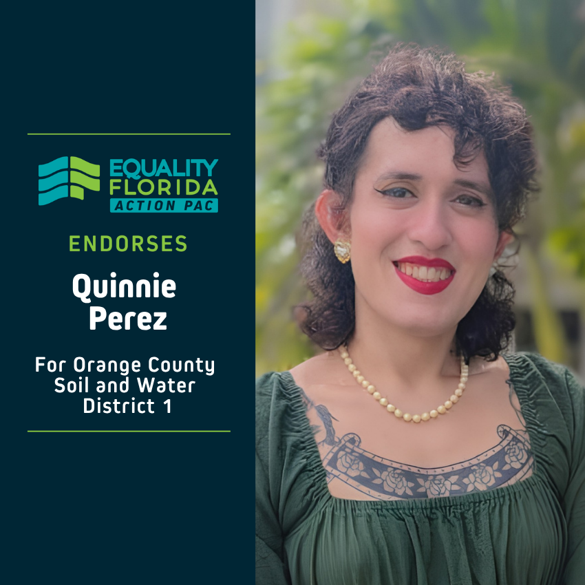 eqfl_actionPAC's tweet photo. EQFL Action PAC endorses Quinnie Perez for Orange County Soil and Water D1! 

Paid Political Advertisement paid for by Equality Florida Action PAC, 15257 Amberly Dr., Ste. 382, Tampa, FL 33647, independently of any candidate. This advertisement was not approved by any candidate. https://t.co/LKSuJOS49E