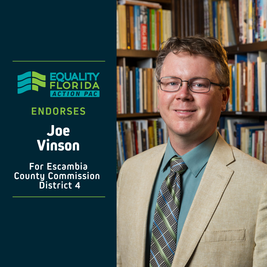 eqfl_actionPAC's tweet photo. EQFL Action PAC endorses Joe Vinson for Escambia County Commission D4!

Paid Political Advertisement paid for by Equality Florida Action PAC, 15257 Amberly Dr., Ste. 382, Tampa, FL 33647, independently of any candidate. This advertisement was not approved by any candidate. https://t.co/DjcVfXFes1