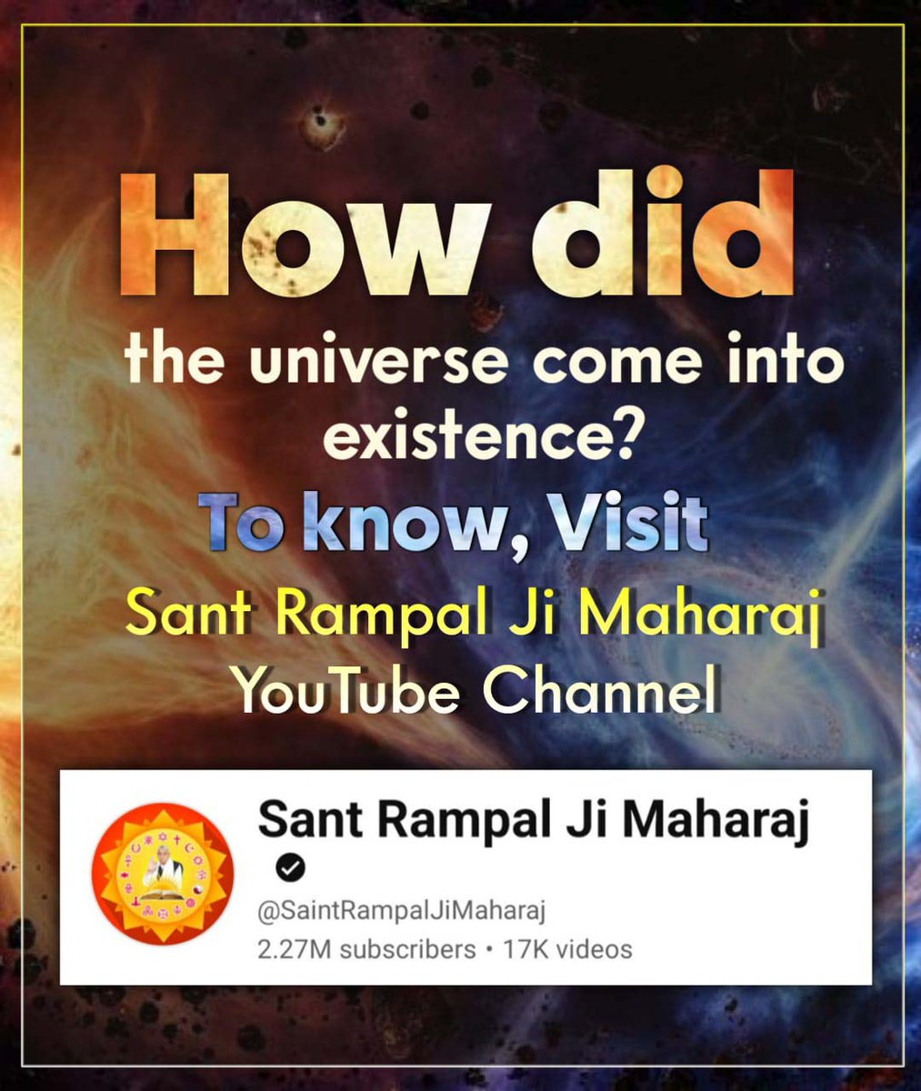 JagrajKumar6's tweet photo. क्या आप जानते हैं कि सृष्टि की रचना कैसे हुई थी?

जानने के लिए देखिए Sant Rampal Ji Maharaj YouTube Channel

#SecretOf_CreationOf_Universe

Sant Rampal Ji Maharaj https://t.co/1A7b4GbHrV