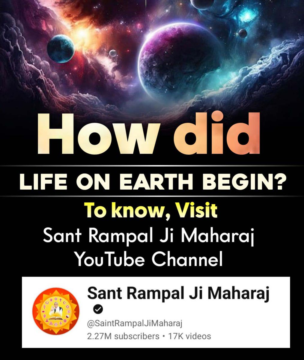 JagrajKumar6's tweet photo. Know the secret of the origin of creation!

For more information, visit Sant Rampal Ji Maharaj YouTube Channel.

#SecretOf_CreationOf_Universe

Sant Rampal Ji Maharaj https://t.co/XTlUKmzTDq