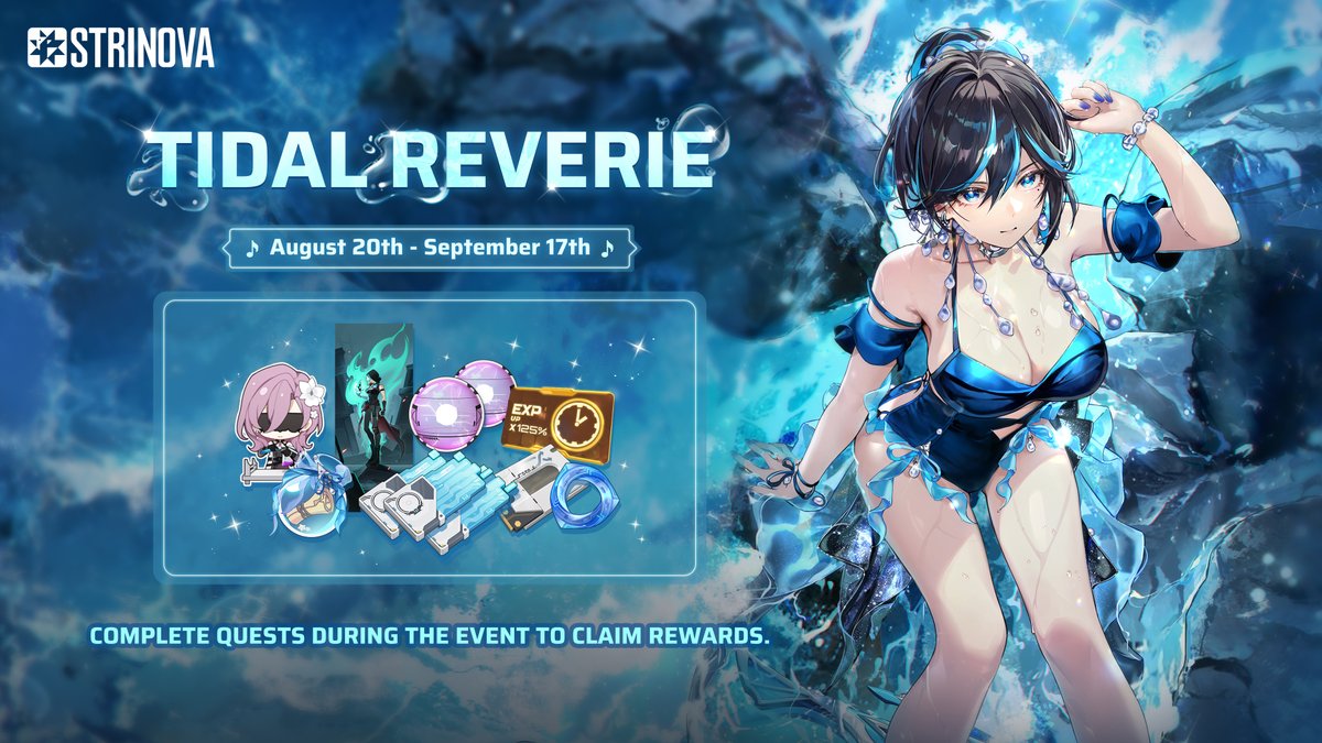 Strinova_EN's tweet photo. Event Preview | Tidal Reverie 🌊✨

The carnival buzz isn’t over yet — it’s still going strong.
A special invitation is waiting for you at Strian's simulated Beach Resort.
Complete event quests from August 20 to September 17 and claim your rewards while the summer vibes last.
#Strinova