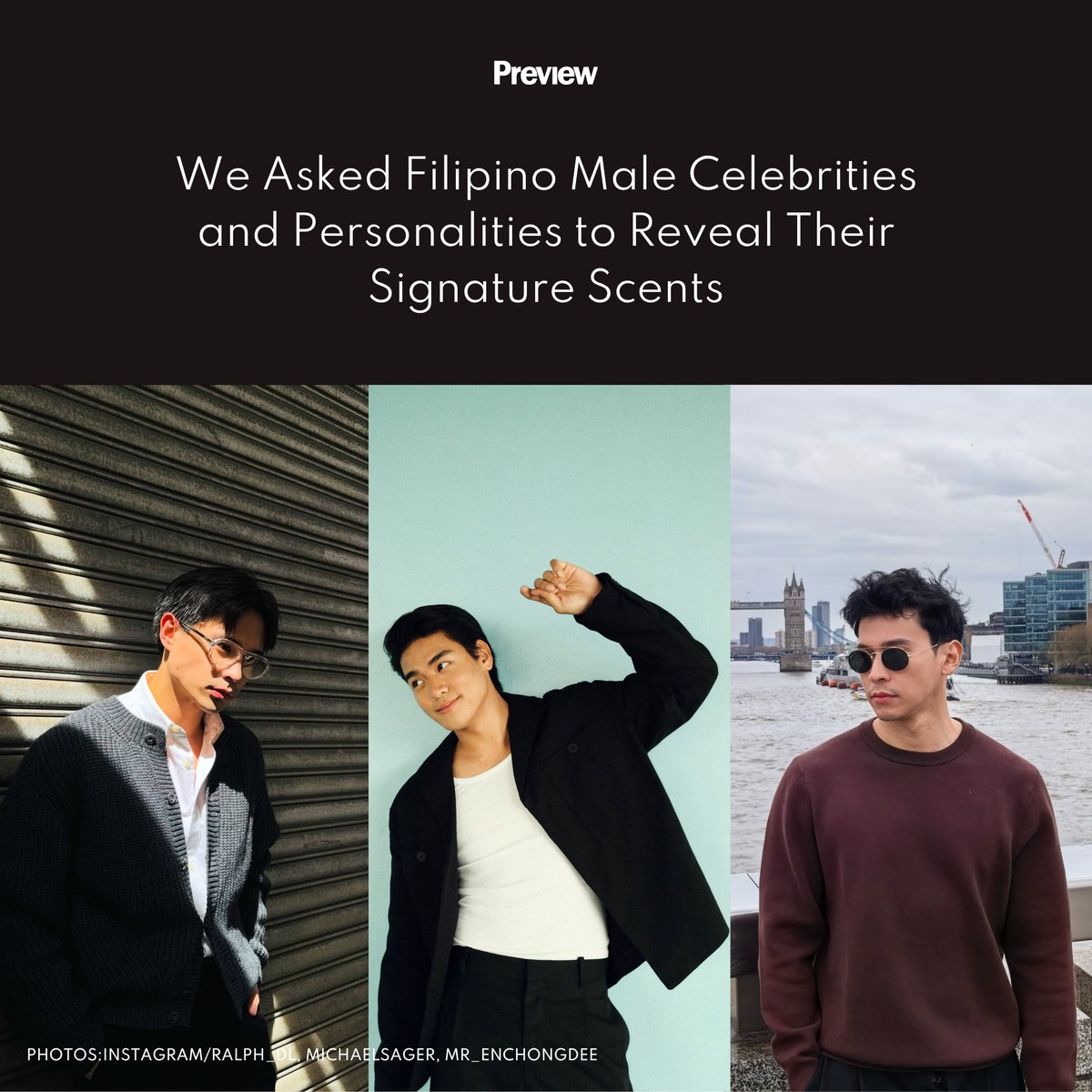 previewph's tweet photo. For men, finding a signature scent is like finding the right tailored suit—it should feel almost like a second skin. #PreviewAsks Filipino celebrities #RalphDeLeon, #MichaelSager, #EnchongDee, and more to reveal theirs. Read more: https://t.co/kYs01MqoCX https://t.co/6NfbfTpdnp