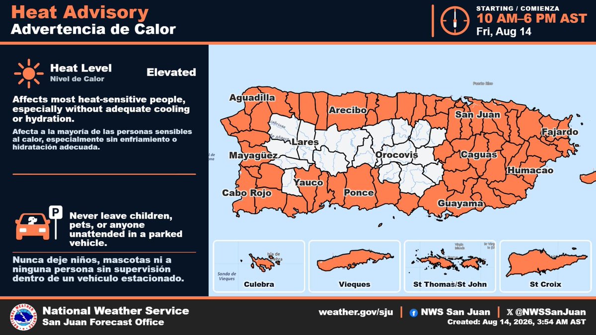 NWSSanJuan's tweet photo. 📅 Fri, Aug 14

⚠️ Heat Advisory | Advertencia de Calor

🔥 The Heat Cranks Up Today!
🥵 ¡El calor se intensifica hoy!

📍 Much of PR &amp; USVI
⏰ Until 6 PM AST

Elevated heat risk today. Stay hydrated &amp; take breaks.
Riesgo de calor elevado. Hidrátese y descanse.

#PRwx #USVIwx https://t.co/X8Re8bjyKE
