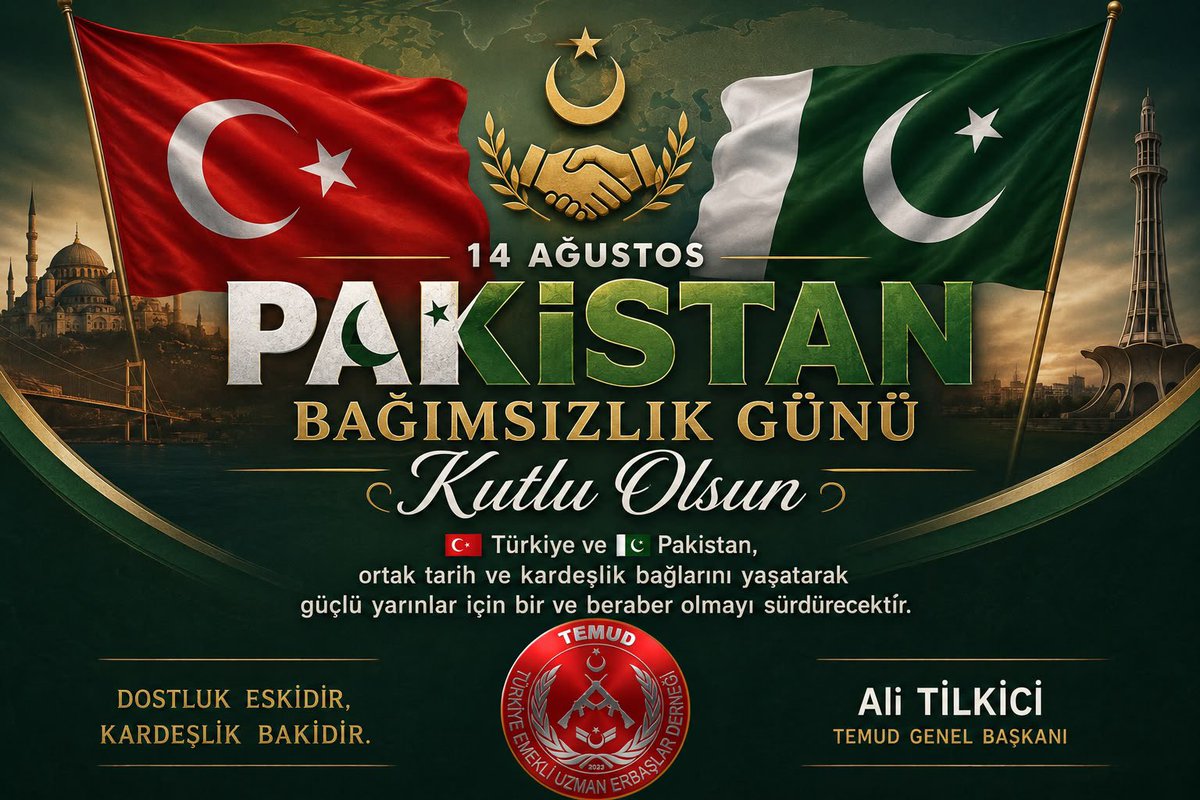 alitilkici38's tweet photo. 🇹🇷🇵🇰 Dost ve kardeş ülke Pakistan’ın Bağımsızlık Günü kutlu olsun!

Türkiye ve Pakistan, ortak tarihimizden ve güçlü kardeşlik bağlarımızdan aldığı güçle; dayanışma, dostluk ve iş birliği içerisinde güçlü yarınlara birlikte yürümeye devam edecektir.

Bu anlamlı günde, kardeş Pakistan halkına huzur, refah ve başarı diliyor; iki ülke arasındaki ezeli kardeşliğin daim olmasını temenni ediyorum.

Ali TİLKİCİ
TEMUD Genel Başkanı
#UzmanÇavuş
@TEMUD_2024