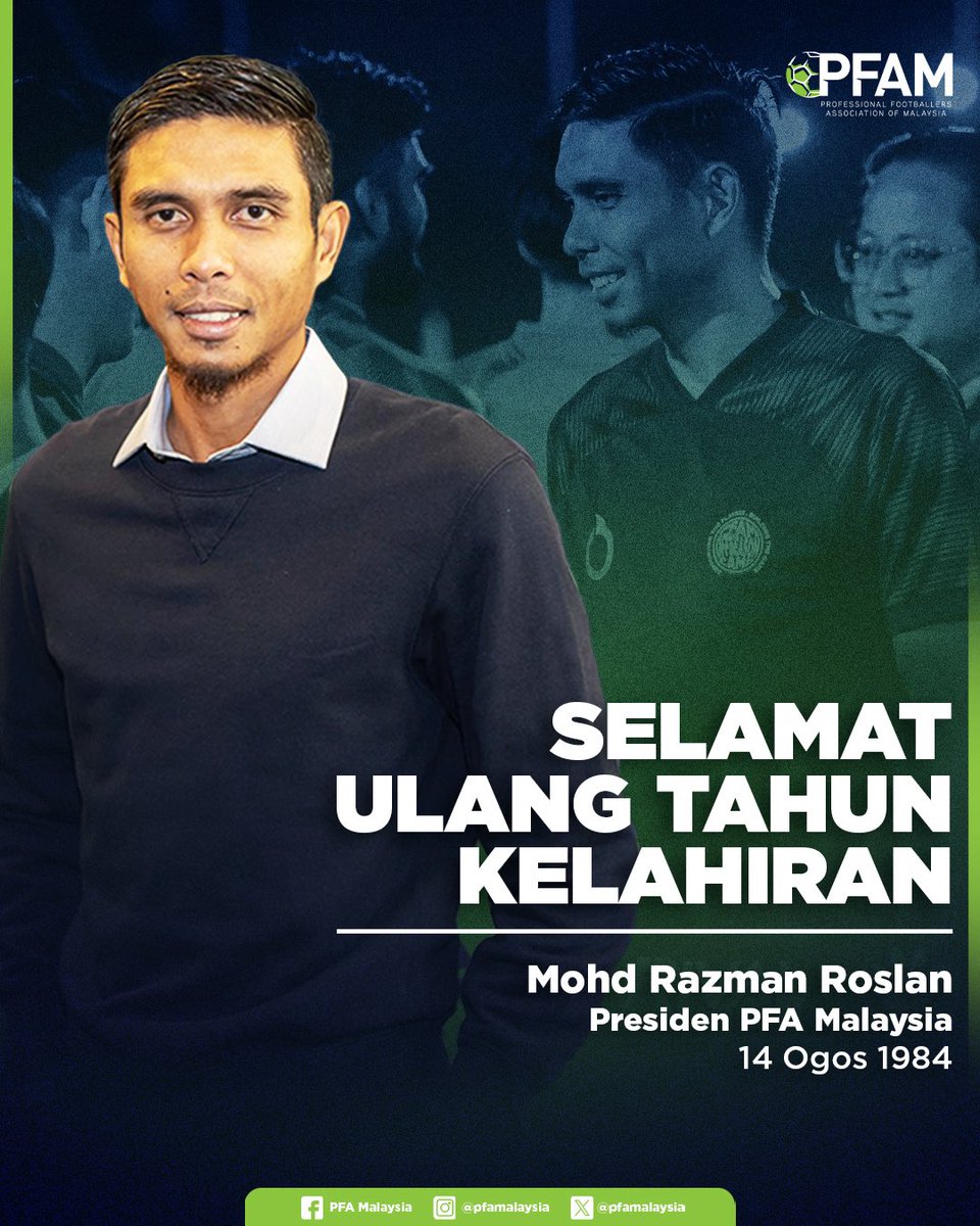 pfamalaysia's tweet photo. 🎉 Selamat ulang tahun kelahiran diucapkan kepada Presiden PFA Malaysia, Mohd Razman Roslan

Semoga dipanjangkan umur, murah rezeki dan dipermudahkan segala urusan.

#PFAMalaysia
#SupportingThePlayers
#BuildingTheGame https://t.co/KDII30Go3A