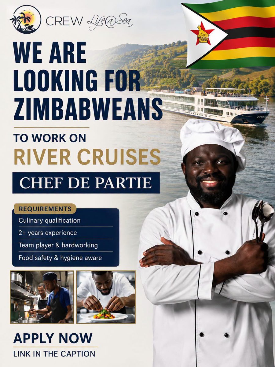 jnrkuwacha's tweet photo. 🇿🇼 CALLING ALL ZIMBABWEAN CHEFS! 🚢🌍
Retweet🔥
🌍 Ready for your next culinary adventure?
👉 APPLY NOW – https://t.co/7Hi3WWToOH
#ChefDePartie #RiverCruiseJobs #ZimbabweanChefs #ChefJobs #CruiseShipJobs #WorkAtSea #CulinaryCareers #HospitalityJobs #NowHiring #CrewLifeAtSea https://t.co/3M0mTKzo72