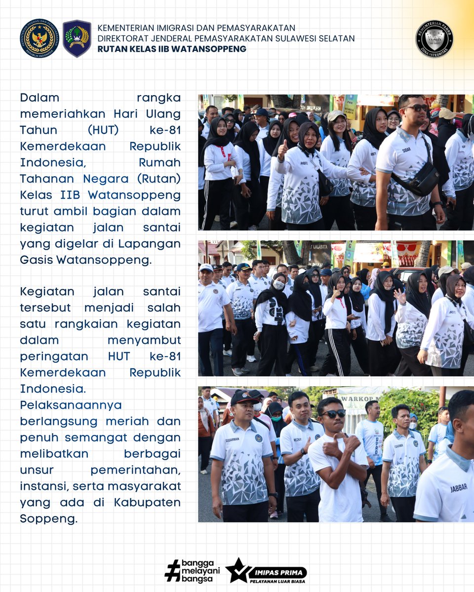 RutanWatansoppe's tweet photo. Rutan Kelas IIB Watansoppeng Ikuti Jalan Santai Semarak HUT ke-81 Kemerdekaan RI. Melalui kegiatan jalan santai ini, diharapkan semangat kemerdekaan dapat terus diwujudkan melalui kebersamaan, kekompakan, kepedulian, serta sinergi antarlembaga. https://t.co/82XM6hrIKG