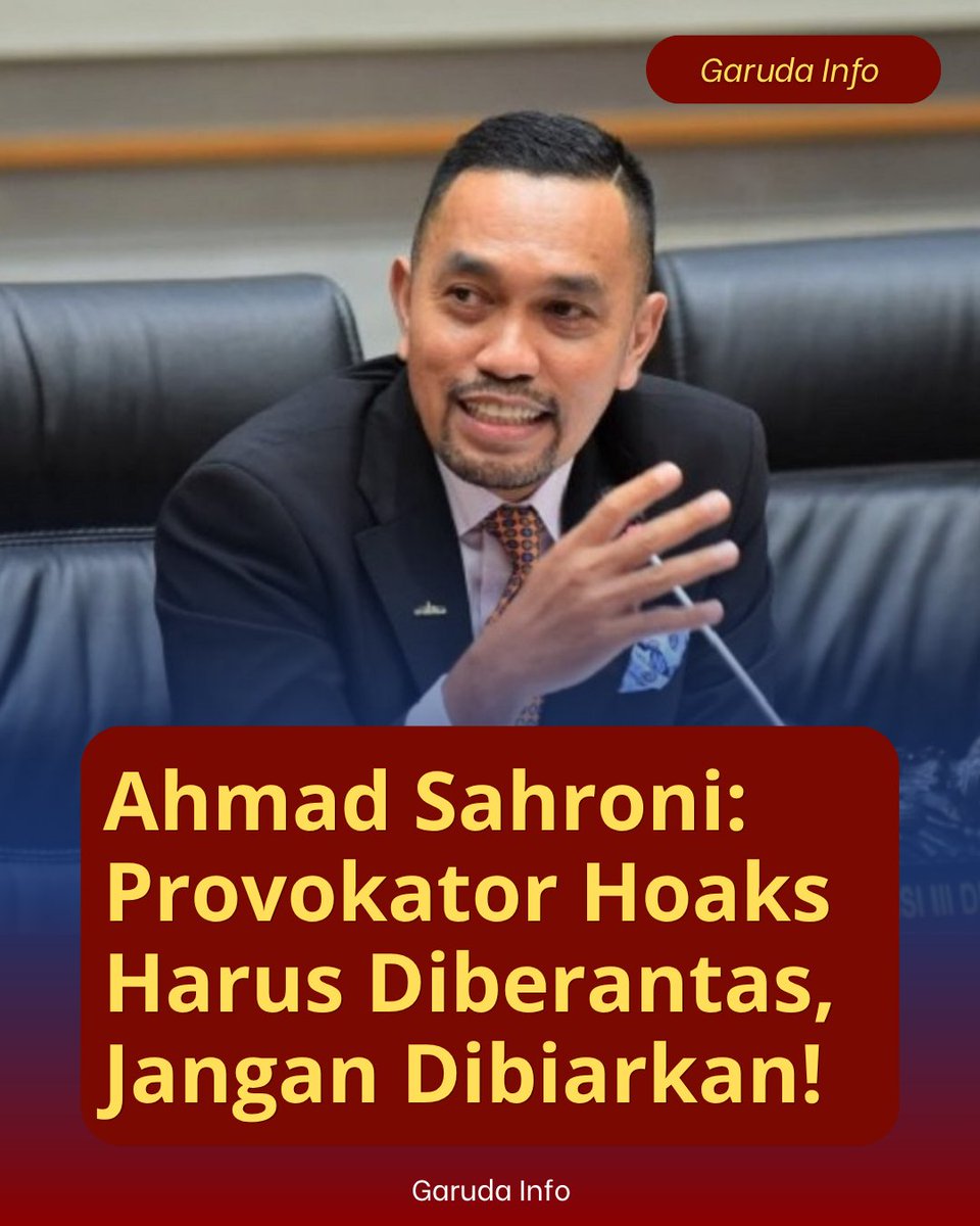 gesit_men's tweet photo. Penyebar hoaks yang sengaja picu kegaduhan dan kerusuhan harus dilawan.
Komisi III DPR dorong Polri dan Komdigi bersinergi berantas hingga tuntas.
Stabilitas adalah tanggung jawab bersama.

#jagaindonesia #kamibersamapresiden #TolakHoaks #BerantasProvokator #JagaPersatuan https://t.co/grfgJgmAhi