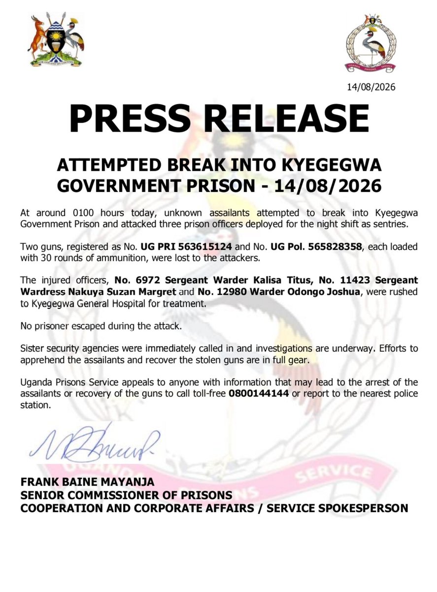UgandaPrisons's tweet photo. PRESS RELEASE

ATTEMPTED BREAK INTO KYEGEGWA
GOVERNMENT PRISON - 14/08/2026 https://t.co/FKyTTSkZWV
