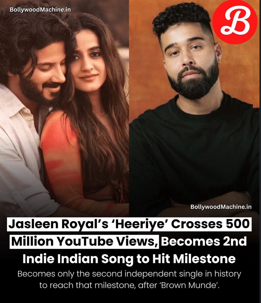 TheOdiyan's tweet photo. Jasleen Royal’s Indie song Heeriye featuring #DulquerSalmaan and herself becomes the second only Indian Indie song in HISTORY to cross 500 Million views on YouTube and 500 Million streams on Spotify. 

@dulQuer #ImGame https://t.co/OP3V1Ty44l
