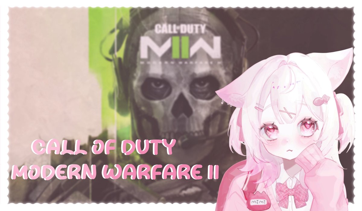 mimimewrin's tweet photo. I'm gonna be playing call of duty modern warfare 2 on saturday august 15th at 6:30 pm ET/ 5:30 pm CT/ 4:30 pm MT/ 3:30 pm PT!!! (=^･ω･^=) 

https://t.co/XLkrbX3Kvd https://t.co/6iruVAr364