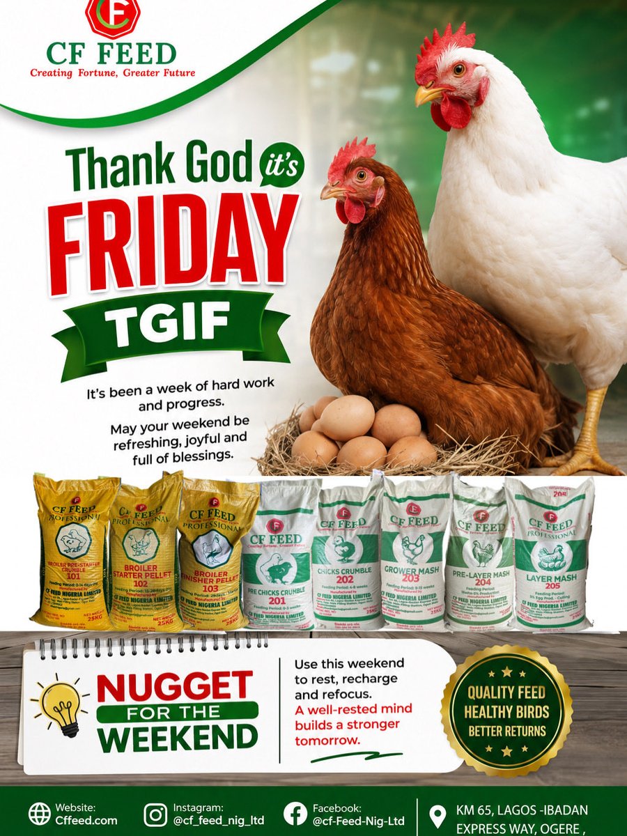Cf_feed_nig_ltd's tweet photo. Thank God it's Friday   #poultry #Poultrybusiness #poultryfarming #farmers https://t.co/vge64EJgGN