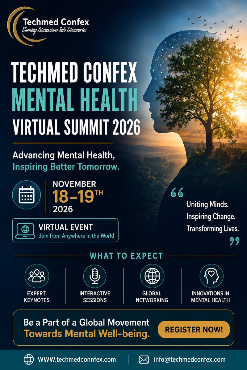 clariesmithconf's tweet photo. 🧠TECHMED CONFEX | MENTAL HEALTH VIRTUAL SUMMIT 2026
Join mental health professionals, researchers, clinicians &amp; healthcare innovators from around the world for two days of meaningful discussions, expert insights and global networking.
#mentalhealth #Londonconferences #Novemnber https://t.co/vkLiuZEbPY