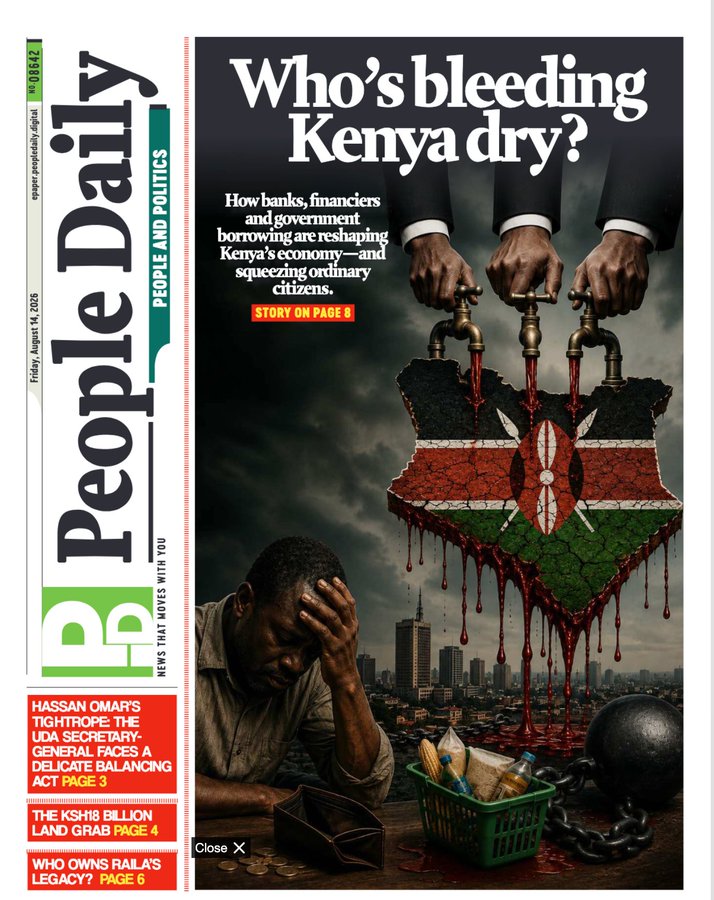 Maskani254's tweet photo. In Today's Paper...Who’s bleeding Kenya dry? 

Kenya’s growing reliance on banks, financiers and government borrowing is reshaping our economy.

As the State borrows more, who is making money from this debt,and who is left paying the price through taxes, rising costs and shrinking public services?

Its time for Kenyans to Follow the money. Track the debts. Demand accountability.

#CitizensDebtWatch #FollowTheMoney 
@PeopleDailyKe