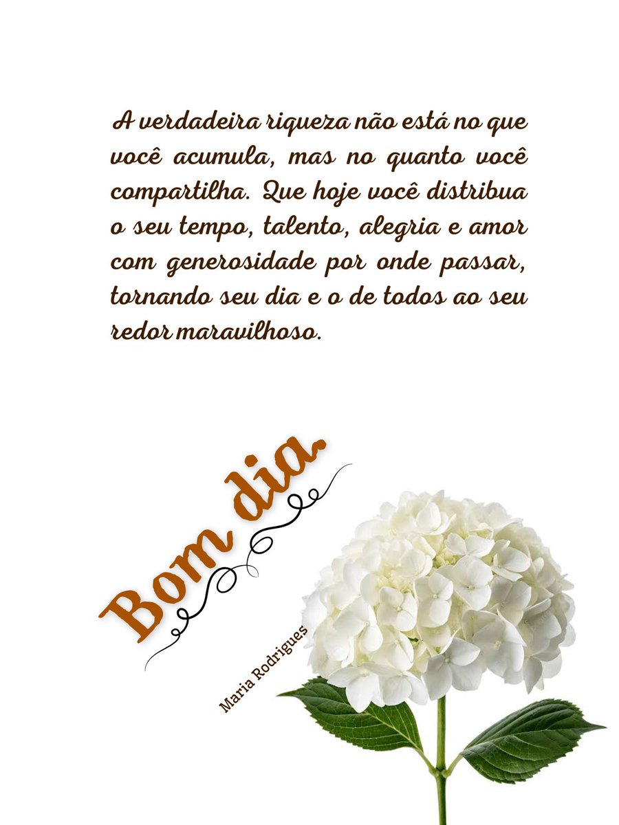 7MariaRodrigues's tweet photo. #bomdia #alegria #amor #generosidade #riquezas https://t.co/BrI5rQZtee