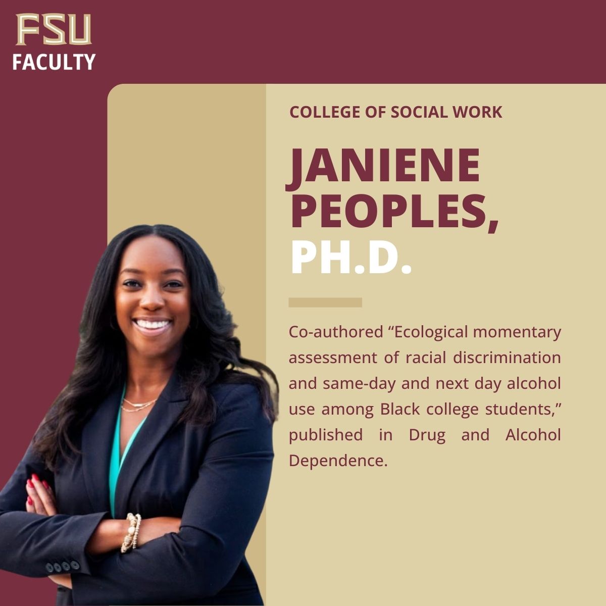 FSUFaculty's tweet photo. JaNiene Peoples, Ph.D. in the College of Social Work (@FSU SocialWork) co-authored research on racial discrimination and alcohol use among Black college students, published in Drug and Alcohol Dependence. ๐๐ง #FSU #FSUFaculty https://t.co/ib1IPgKeii