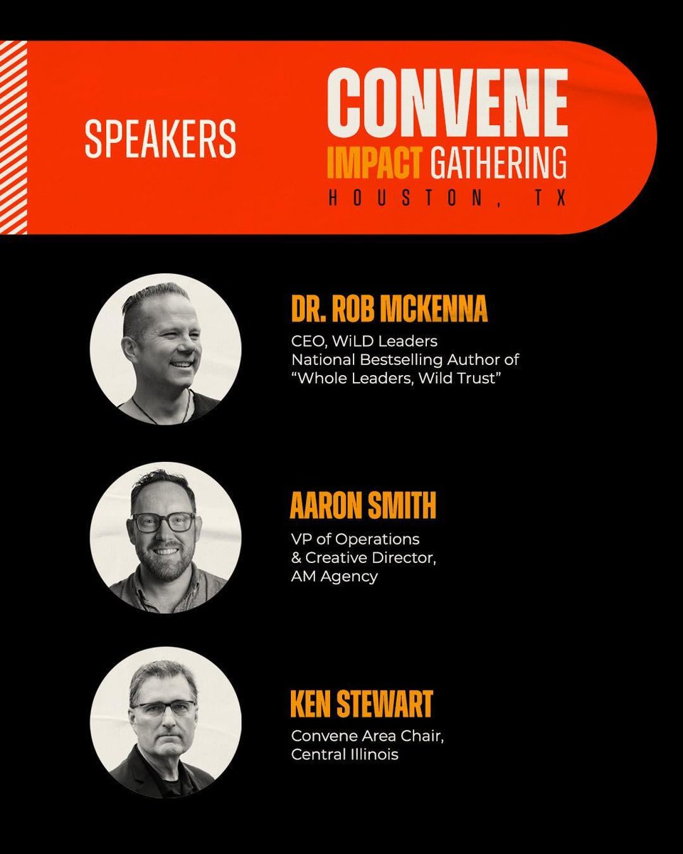 convenenow's tweet photo. One morning, three voices worth rearranging your calendar for: Dr. Rob McKenna (WiLD Leaders), Aaron Smith (AM Agency), Ken Stewart (Convene). Houston Impact Gathering, August 20.

Register: https://t.co/z7R2c5oN4p

#ConveneNow #HoustonBusiness https://t.co/FveGgJTWGp