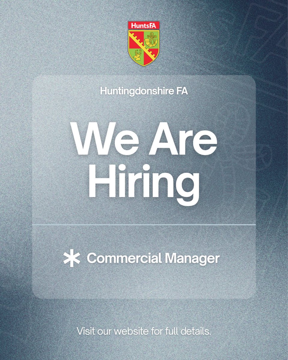 HuntsFA's tweet photo. We looking to appoint a Commercial Manager to our team, for more information please follow the link https://t.co/zgwdzx5guE https://t.co/fc8Nal5sh4