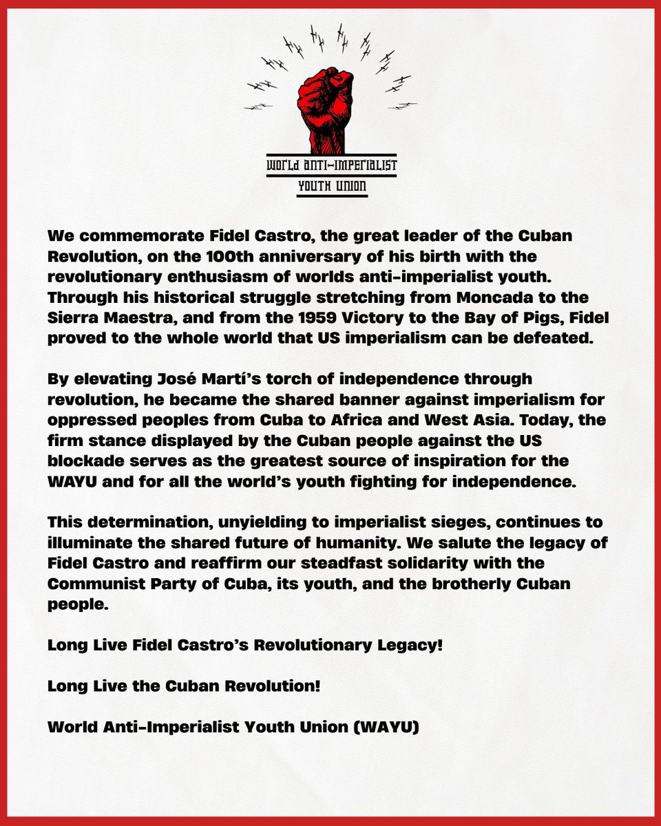 WAYouthUnion's tweet photo. 📣 STATEMENT:

Fidel Castro Continues to Inspire the Struggle Against Imperialism.🌍🇨🇺 https://t.co/6npffkjBL2