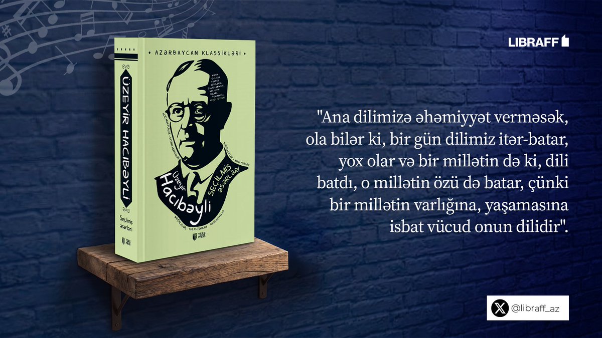 libraff_az's tweet photo. Üzeyir Hacıbəylinin Seçilmiş əsərləri

Onlayn sifarişlərə özəl – 15% Endirim : https://t.co/HZKCBz5Iyw

#ÜzeyirHacıbəyli #LIBRAFF #TEASPress #3alma #Kitab #Ədəbiyyat https://t.co/4VXO2AKokp