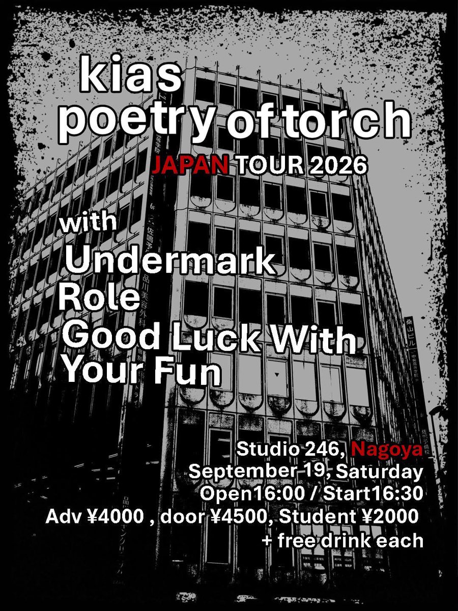 cant_decide's tweet photo. 福岡の翌週、undermark久々の名古屋です。

2026/9/19(土)　スタジオ246東山
kias / poetry of torch Japan Tour

open16:00/start16:30 
ADV¥4,000 DOOR¥4,500 STUDENT¥2,000
・kias  (from Malaysia🇲🇾)
・poetry of torch
・undermark
・role
・good luck with your fun https://t.co/S5YclpDYGk