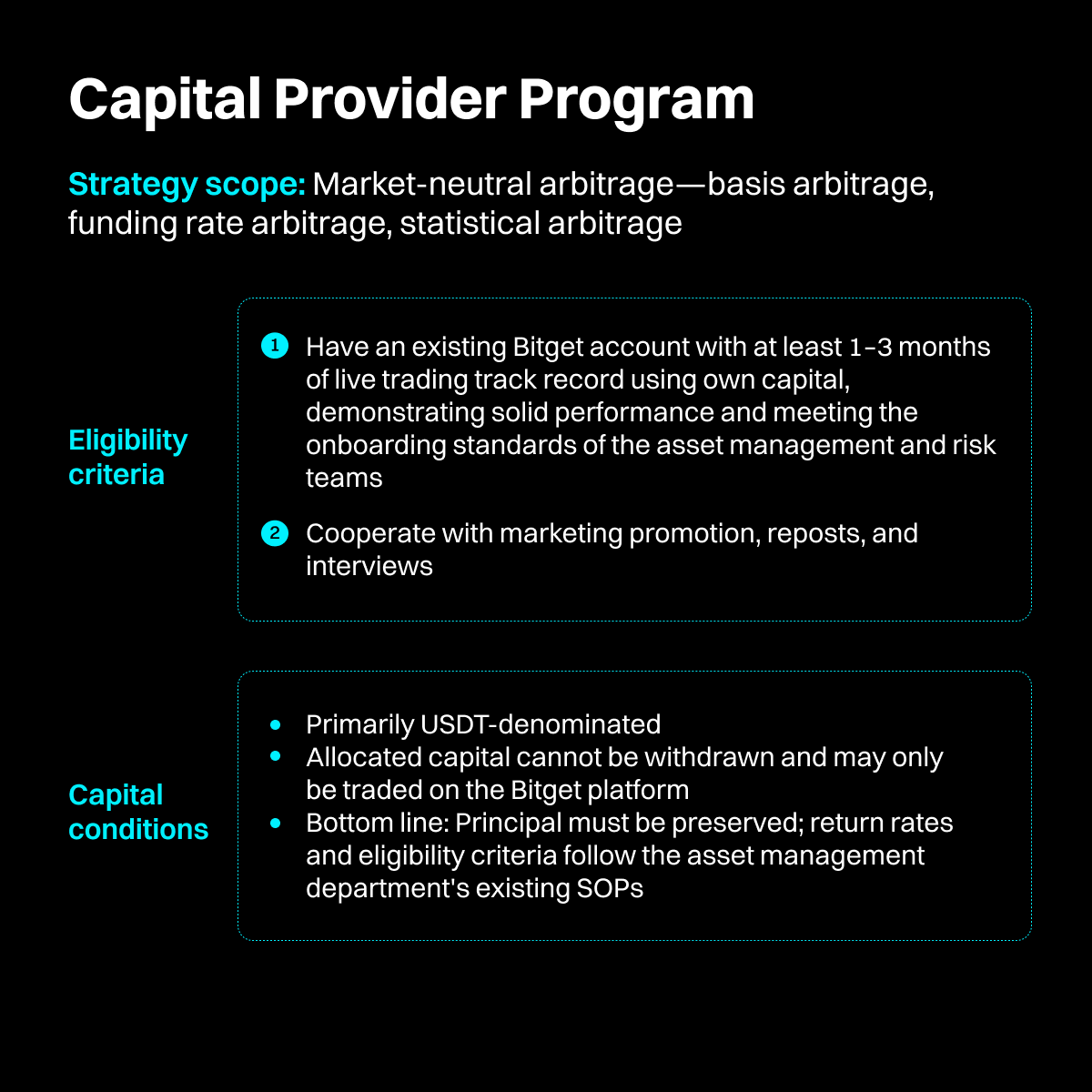 bitget's tweet photo. Capital Provider Program is built for teams running market-neutral strategies like basis, funding-rate &amp; statistical arbitrage.

Up to $100M support for qualified asset management teams, with initial funding of $500K–$10M and a 5:1 matching mechanism for additional capital.