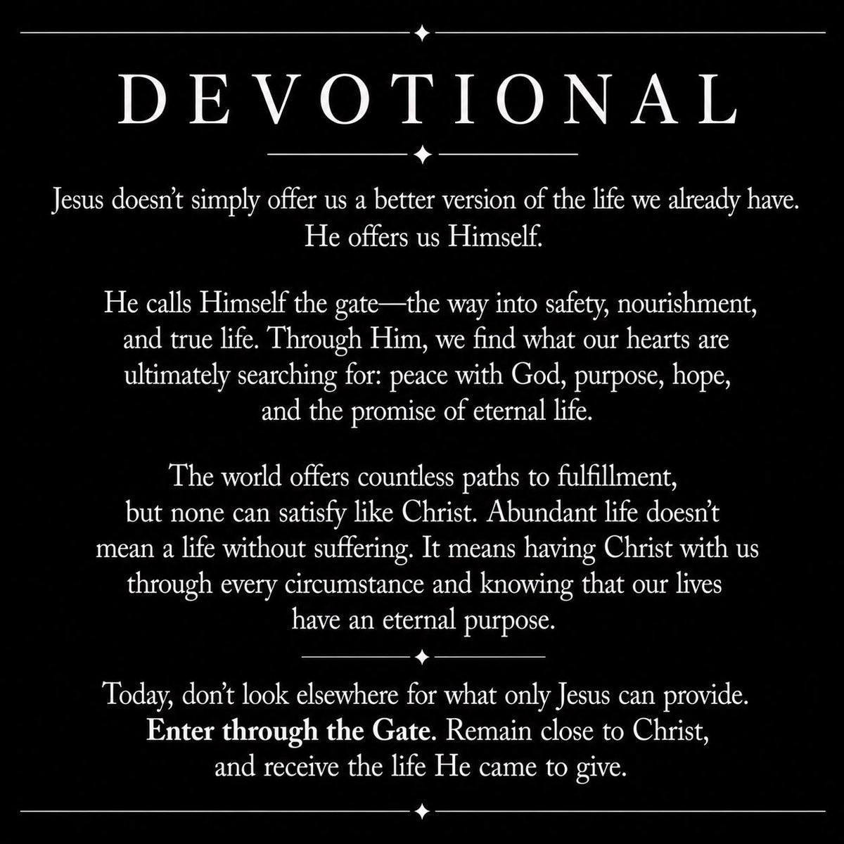 faithbridgeproj's tweet photo. ๐ Daily Devotional | Life in Abundance
Jesus doesnโt simply offer us a better version of the life we already have. He offers us Himself.
#DailyDevotional #FaithBridgeProject https://t.co/cSTKdBBUnv