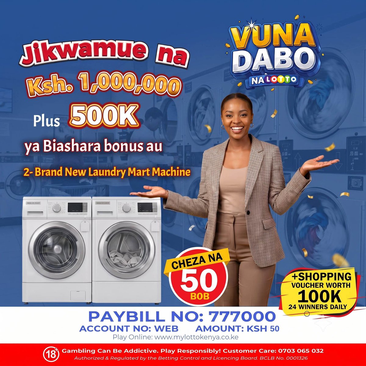 mylottokenya's tweet photo. Jikwamue ndani ya Vuna Dabo Draw!  
Tajirika hii Ijumaa na Sh 1,000,000 + 500,000 ya biashara na pia stand a chance to WIN Laundry Mart Machines ufungue Dry Cleaning Yako! Kuna 100K Shopping Voucher kila saa!  

Jiamini na Ksh 50-2000 
Paybill 777000 
Account WEB 

#VunaDabo https://t.co/wc8X1PEsv3