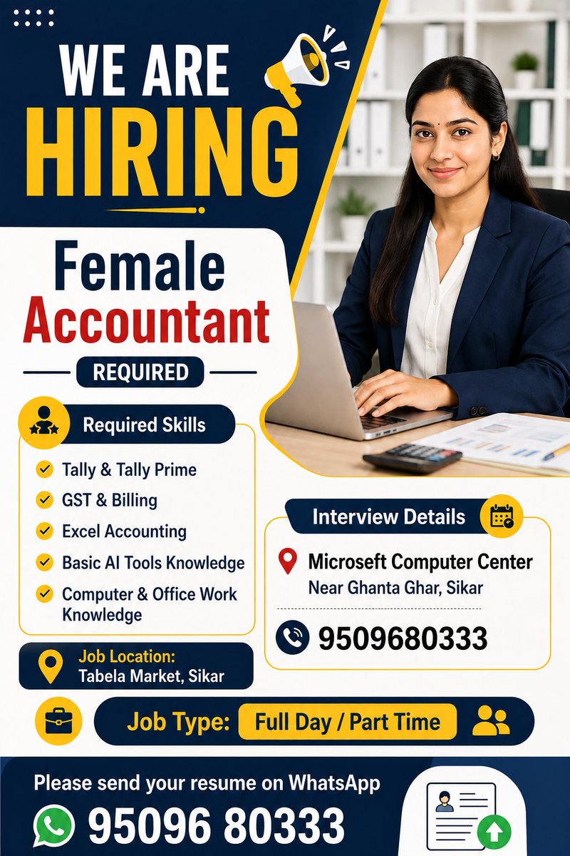JobinSikar's tweet photo. Female Accountant vacancy in Sikar.
Skills required: Tally Prime, GST &amp; Billing, Excel Accounting, Basic AI Tools and Computer Office Work.
Job Loc: Tabela Market, Sikar
Full Day / Part Time
Microseft Computer &amp; Typing Center
Near Ghanta Ghar, Sikar
Send resume: 9509680333 https://t.co/g7rSnbgDuk