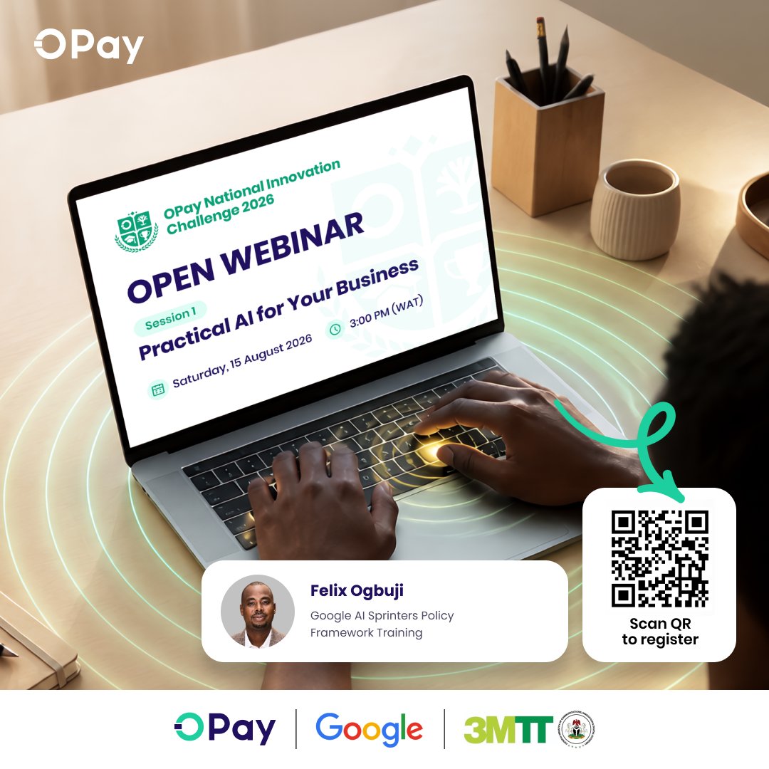 OPay_NG's tweet photo. An opportunity you won’t want to miss. 
The OPay National Innovation Challenge is opening up an exclusive learning experience with an open webinar on “Practical AI for Your Business”.

15 August 2026
3:00 PM (WAT)

OPayNationalInnovationChallenge OPayScholars2026