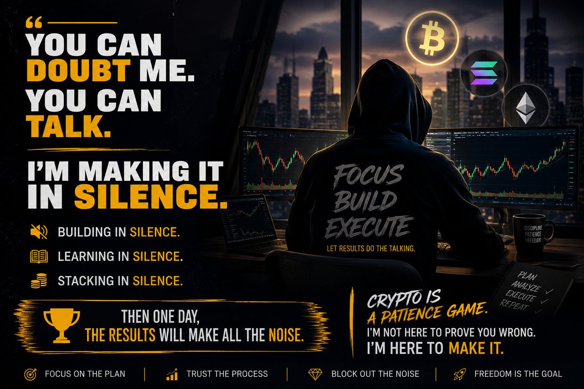 Mustycul0's tweet photo. They’re talking.

I’m studying the charts.
They’re doubting.

I’m stacking knowledge.
They’re watching.

I’m building.

Quiet now. Loud later.

The market doesn’t reward the loudest.
It rewards the prepared.

#Crypto #BTC #SOLANA #ETH #MEMECOIN https://t.co/HkPEq65cmw