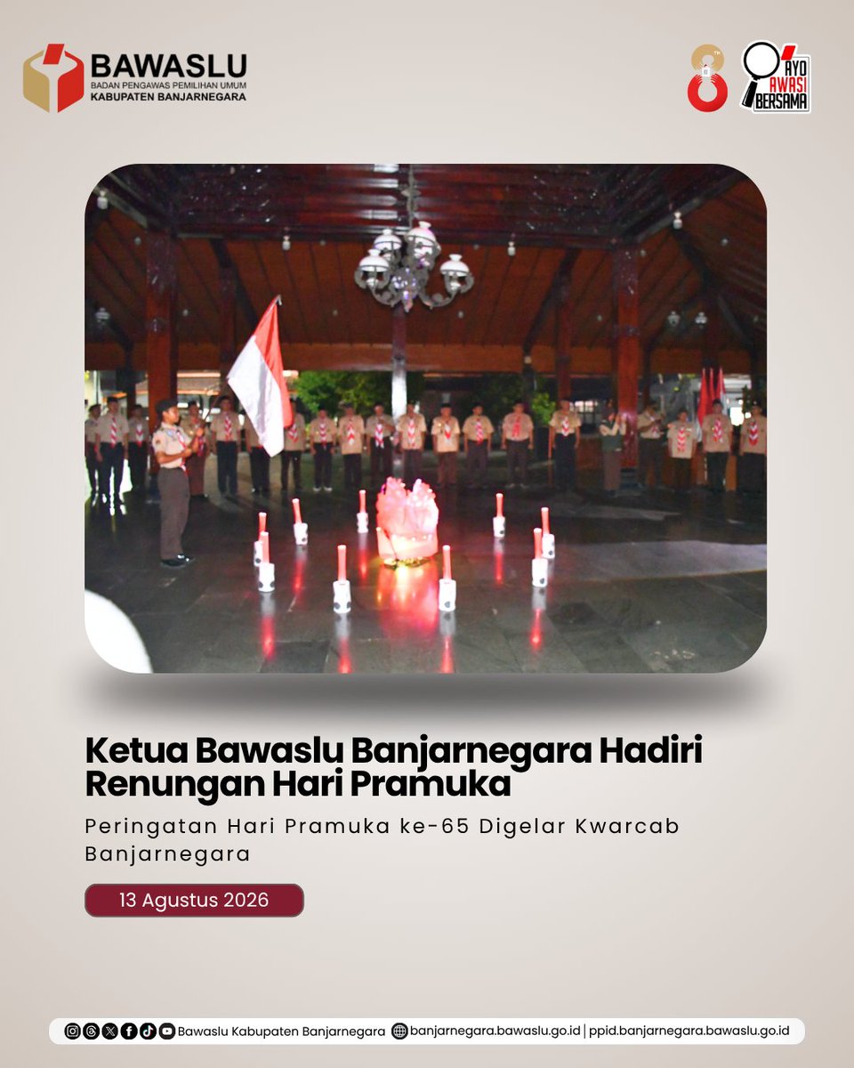 bawaslu_bna's tweet photo. #SahabatBawaslu
Kamis (13/08) malam, Ketua Bawaslu Banjarnegara hadiri Upacara Renungan dan Ulang Janji Peringatan Hari Pramuka ke-65 Tingkat Kwarcab Banjarnegara, dipimpin Bupati Banjarnegara.
#HariPramukaKe65
#BawasluJateng
#BawasluBanjarnegara
#Bawaslu https://t.co/UCmWOJWYPw