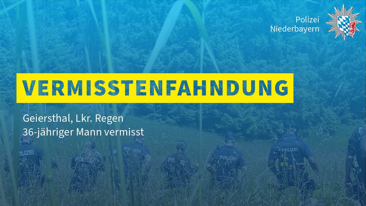 polizeiNB's tweet photo. Seit Donnerstag (13.08.26, 08:00 Uhr) wird ein 36-Jähriger aus Geiersthal, Lkr. Regen vermisst.
Es ist nicht auszuschließen, dass sich der Vermisste in einer hilflosen Lage befindet.

Näheres + Lichtbild in der Vermisstenfahndung:
https://t.co/f1UYA3UWo1

*Keine Hinweise auf X* https://t.co/im5whK6sat