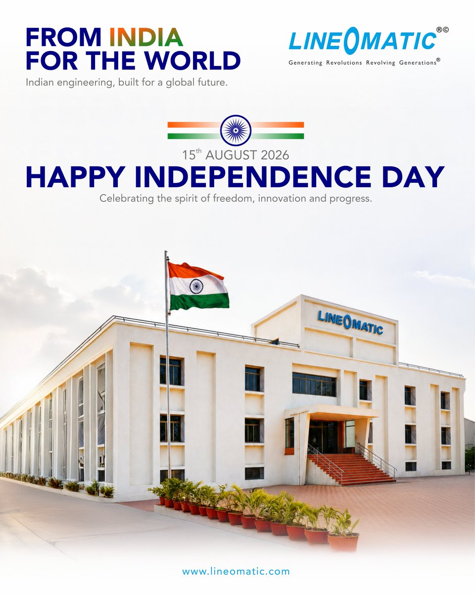 lineomatic's tweet photo. From India. For the World. 🇮🇳🌍

This Independence Day, we celebrate the spirit of Indian engineering, innovation and progress that continues to shape a better future. Proudly building from India and reaching the world.

15 August 2026
Happy Independence Day!

#IndependenceDay #15August #IndianEngineering #MadeInIndia #MakeInIndia #IndianManufacturing #EngineeringExcellence #Innovation #Lineomatic #FromIndiaForTheWorld #ProudlyIndian