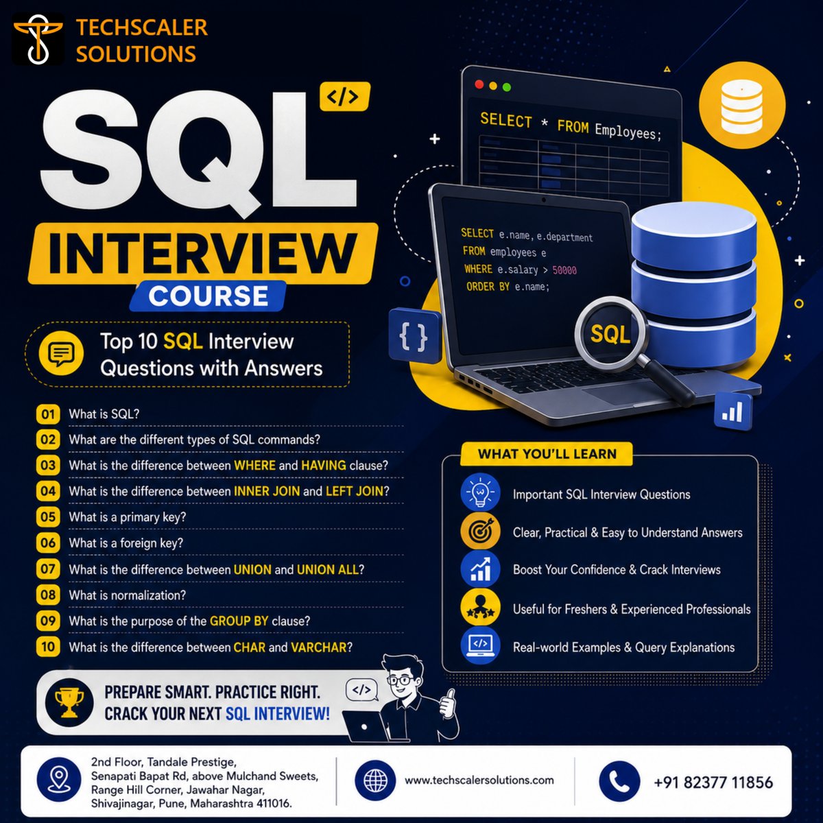 Techscaler_'s tweet photo. 🚀 Master SQL &amp; crack your next interview! 💻

Get practical, job-oriented SQL Training in Shivajinagar, Pune with TechScaler Solutions. 🎯

📞 +91 82377 11856
🌐 https://t.co/wnIrAO9xCT
#SQL #SQLPune #SQLCourse #SQLTraining #SQLInterview #Shivajinagar #Pune #ITTraining https://t.co/7p2SxUDgPX