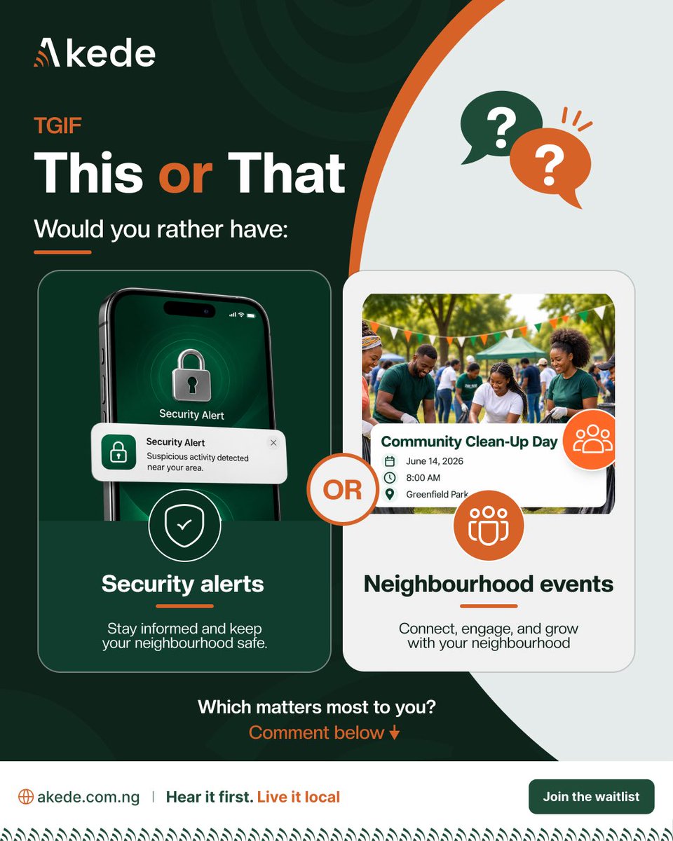 akede_app's tweet photo. If you could only choose one, which would you rather know about first? 👀

Tell us in the comments: SECURITY or EVENTS 🎉?

With Akede, staying connected to what matters around you becomes easier. 📍

#Akede #safetynotice #communityliving #neighbourhoodwatch #localdiscovery https://t.co/qpNApGc1Lu