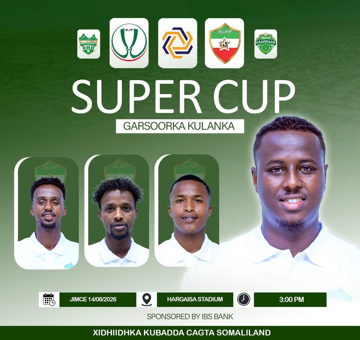 SomGoal's tweet photo. Garsoorka Kulanka Galabta.

⚽ Dawlada Hoose 🆚 Gaashaan
📅 14/08/2026
⏰ 3:00 PM
📍 Hargeisa Stadium https://t.co/WWDrqqglkR