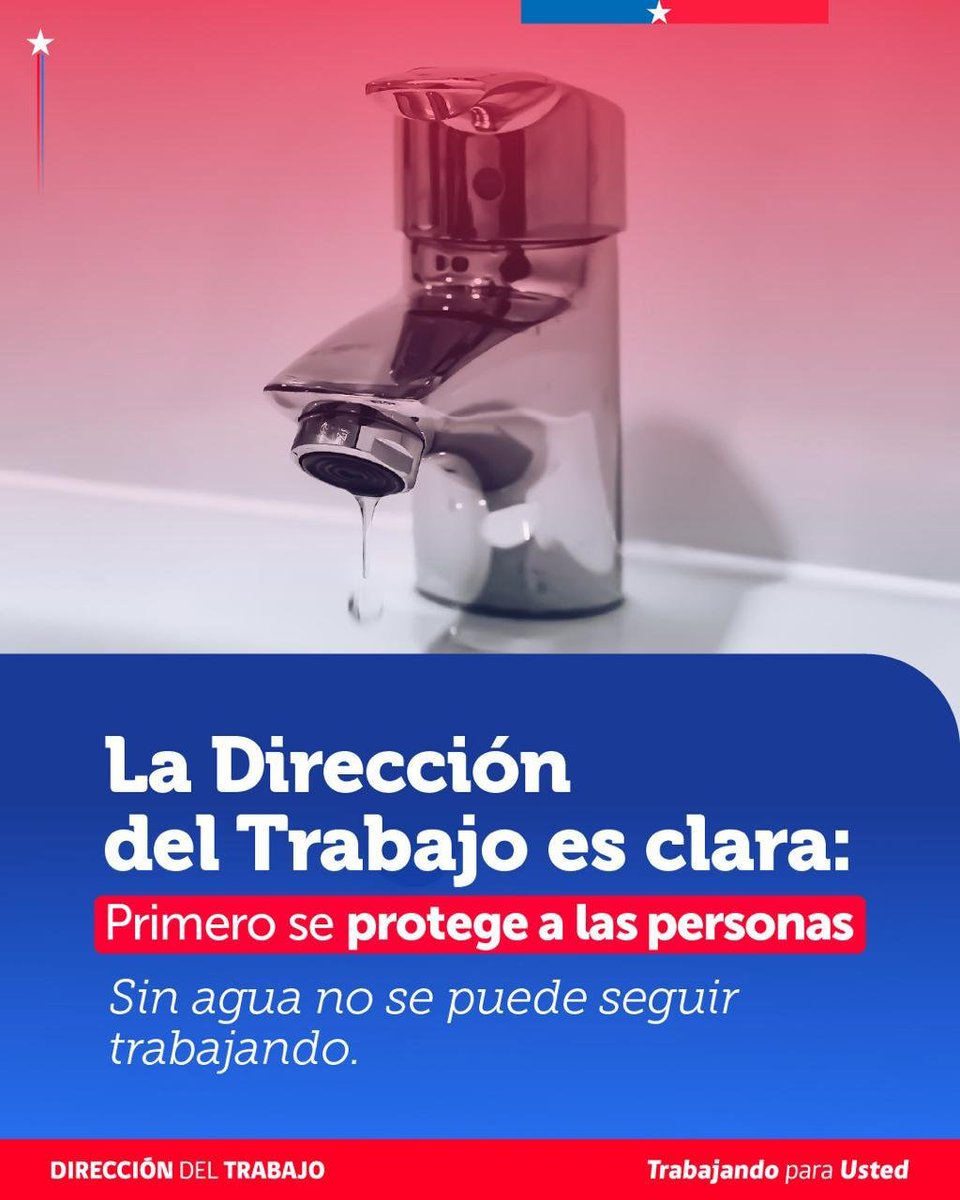 seremitrabajo's tweet photo. 🔴 A raíz de los cortes de suministro de agua potable que afectan a diversos puntos de #Antofagasta por las precipitaciones, te recordamos que la legislación laboral es clara.

@AntofagastaDrt
@DPRAntofagasta 
@VoceriaAntofa 

#JuntosChileSeCuida https://t.co/TWREaFLUcJ
