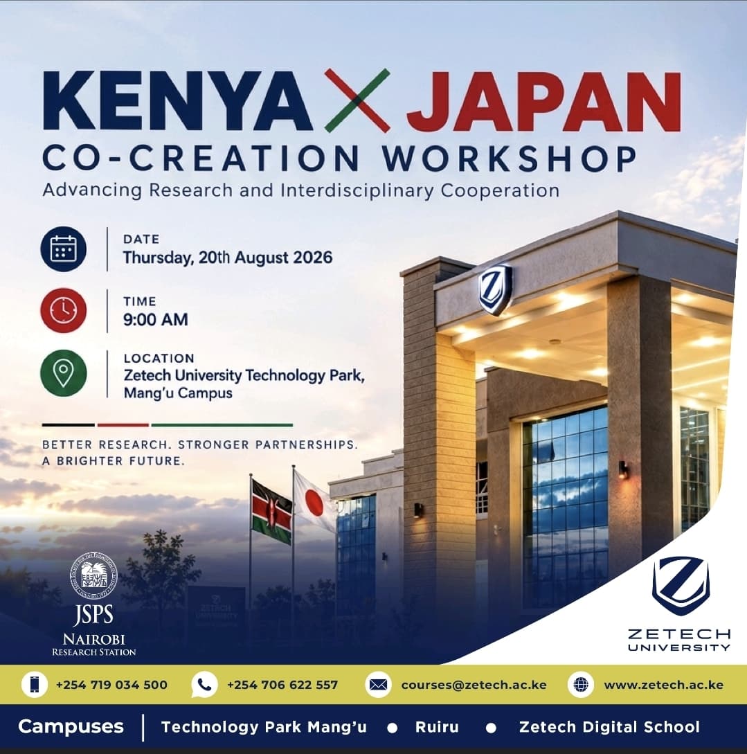ZetechUni's tweet photo. Stronger research partnerships create room for ideas to travel further, disciplines to intersect and solutions to emerge.

Zetech University will host the Kenya–Japan Co-Creation Workshop, a platform for researchers and higher education experts from Kenya and Japan to advance interdisciplinary cooperation and strengthen research collaboration.

📅 Date: Thursday, 20 August 2026
⏰ Time: 9:00 AM
📍 Venue: Technology Park, Mang’u Campus

The discussions will examine endangered language revitalisation, inclusive waste management, rural-urban water reallocation, cybersecurity in mobile money and digital banking, competency progression tracking and civic engagement among Kenya’s Generation Z.

The workshop will also highlight study and research opportunities in Japan, creating pathways for academics and researchers to connect with institutions and pursue collaborative research across disciplines.