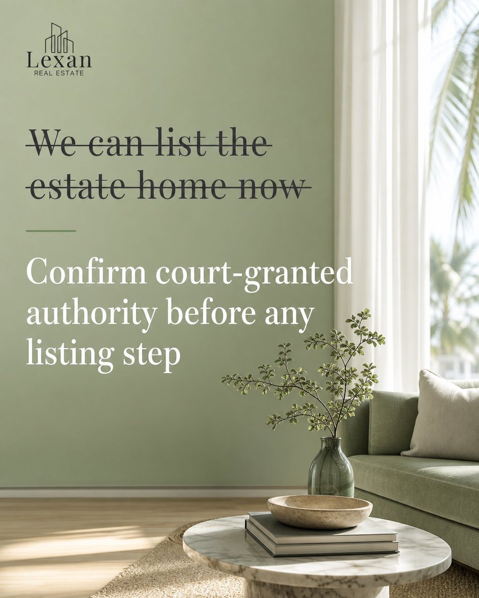 Lexan_RE_Miami's tweet photo. In Florida, the timeline to list a probate home doesn't start on the date of death. It starts when the Letters of Administration are in hand, the court document authorizing the personal representative to sell. Confirm that authority before any listing steps. ⚖ https://t.co/iw8yBPFN2g
