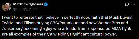 politicalmath's tweet photo. Matt Yglesias thinks that when billionaires own things and attend sporting events, this is right-wing cultural power

But when the left locked the president of the United States out of social media, Yglesias didn't call that "cultural power". He simply celebrated it as a good thing