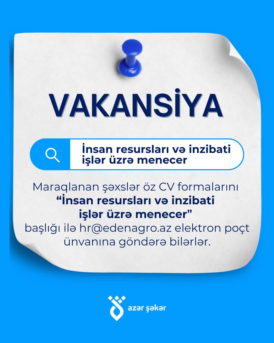 azersugaraz's tweet photo. İnsan resursları və inzibati işlər üzrə menecer

Vəzifə öhdəlikləri: https://t.co/OOiJBsRtzW

Maraqlanan şəxslər öz CV formalarını "İnsan resursları və inzibati işlər üzrə menecer" başlığı ilə hr@edenagro.az elektron poçt ünvanına göndərə bilərlər. https://t.co/gPBnecvjkK