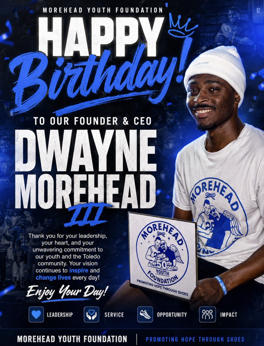 MoreheadYouth's tweet photo. Happy Birthday to our Founder and CEO, Dwayne Morehead III! 🎂💙 #FYP #MoreheadYouthFoundation #ToledoOhio @dwaynemorehead3 https://t.co/NPb6T4r4ZZ