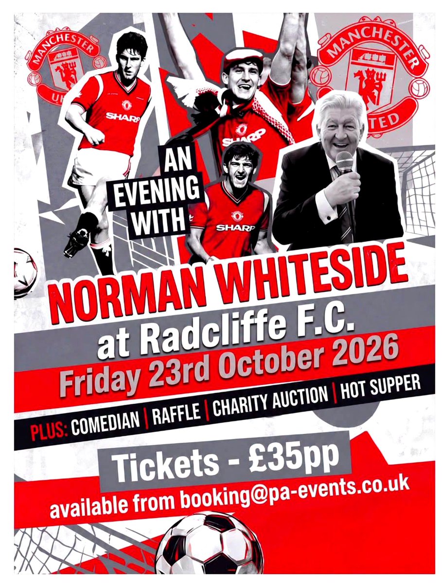 MUFCSparesHOME's tweet photo. It's confirmed!

United legend @NormanWhiteside will be the special guest at @RadcliffeBoro FC on Friday 23rd October, Hosted my the immitable @PaulAnthony677 🙏 

Limited to 100 guests.

Early bird tickets priced at £35pp
from: booking@pa-events.co.uk

#MUFC
#NormanWhiteside https://t.co/xKRIzYxZ1W