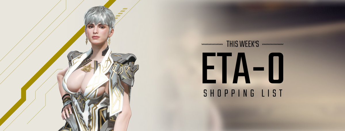 FirstDescendant's tweet photo. This week's ETA-0 shopping list!

Details: https://t.co/uzGObE7Tlt https://t.co/xwBsbq2DXH