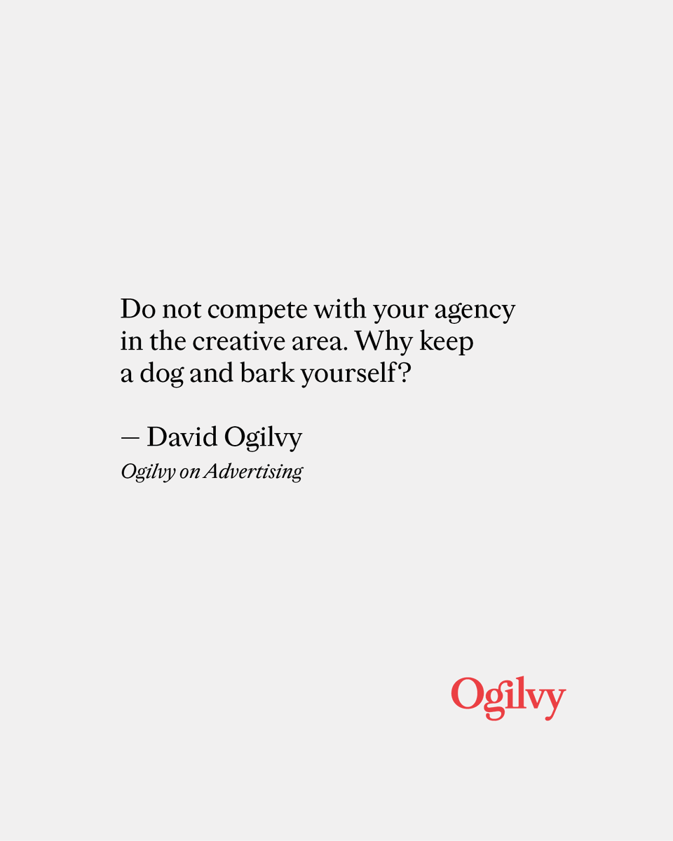 Ogilvy's tweet photo. Your Friday #Ogilvyism https://t.co/Am0sp9nqfm