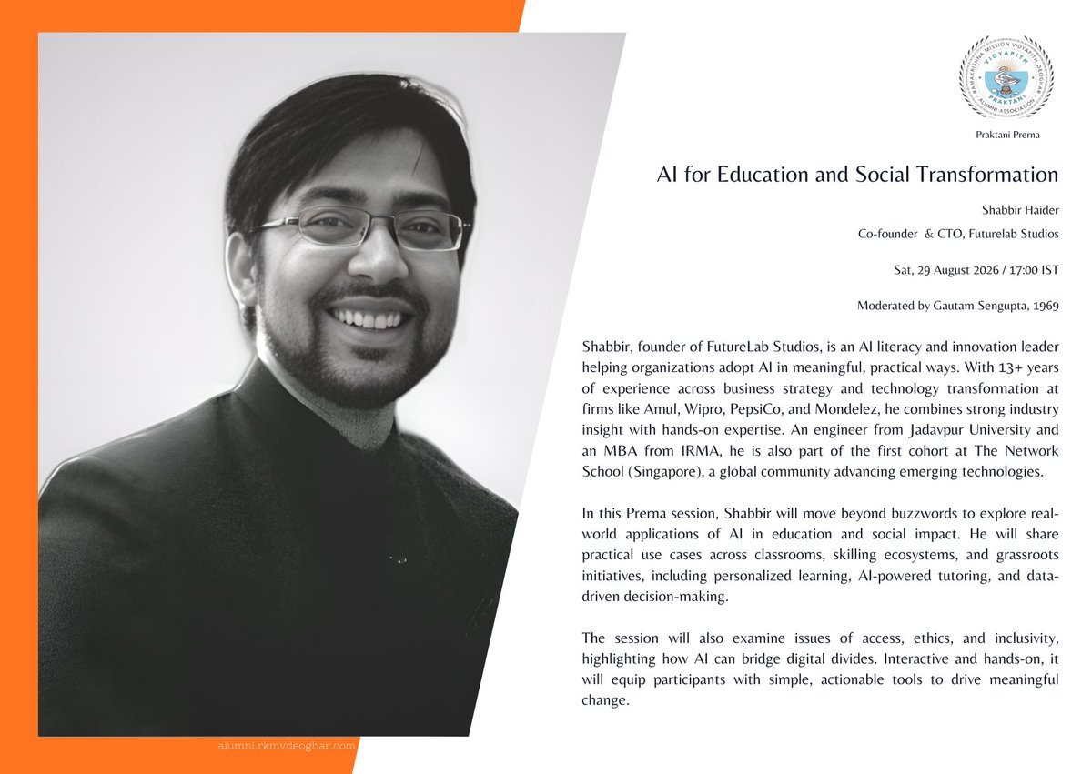 DPraktani's tweet photo. Praktani Prerna | Shabbir Haider, Founder, FutureLab

Moderated by Prof Gautam Sengupta ’69
Sat, 29 Aug 2026

Explore how AI can enhance learning, bridge educational gaps, build future-ready skills, and create inclusive solutions for lasting social impact. https://t.co/8JArlFyTLm
